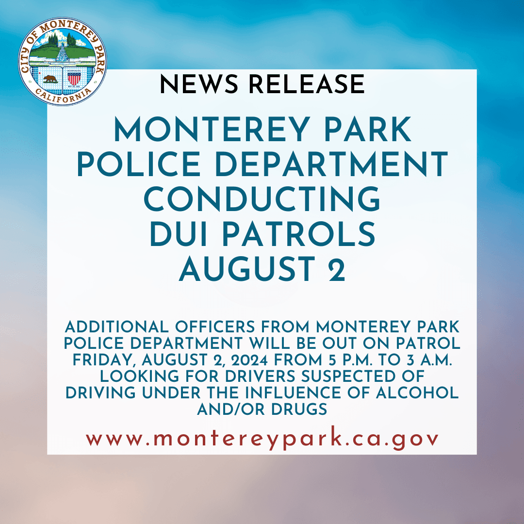 News release graphic announcing DUI patrols on August 2, 2024, from 5 p.m. to 3 a.m