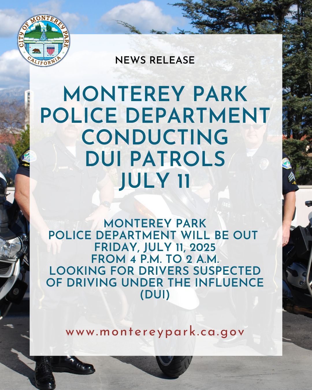 MPK News Release flyer regarding MPPD Conducting DUI Patrols 7-11-25 social