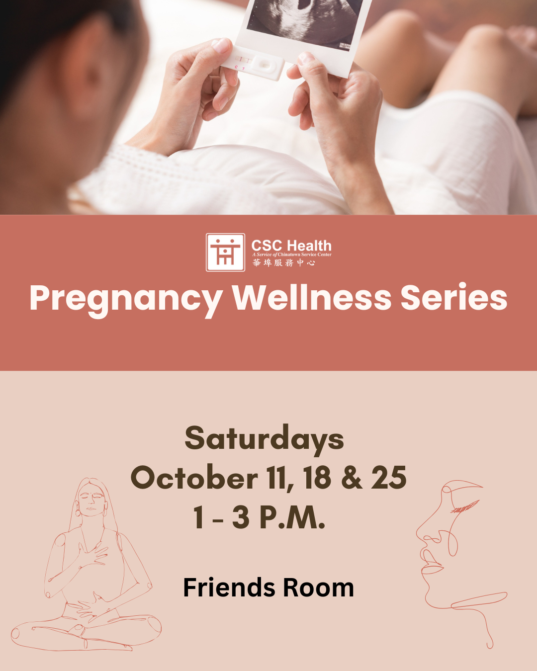 Event ad with image of pregnant woman in hospital gown looking at  ultrasound. CSC logo included.