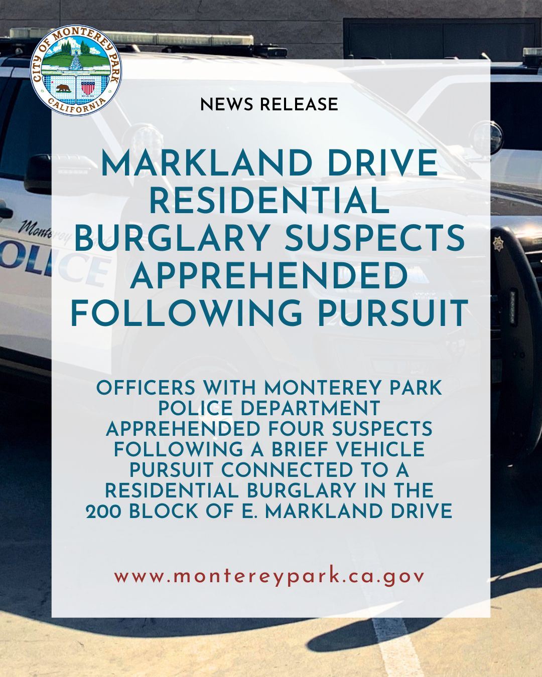 News release graphic: burglary suspects apprehended after pursuit on Markland Drive.