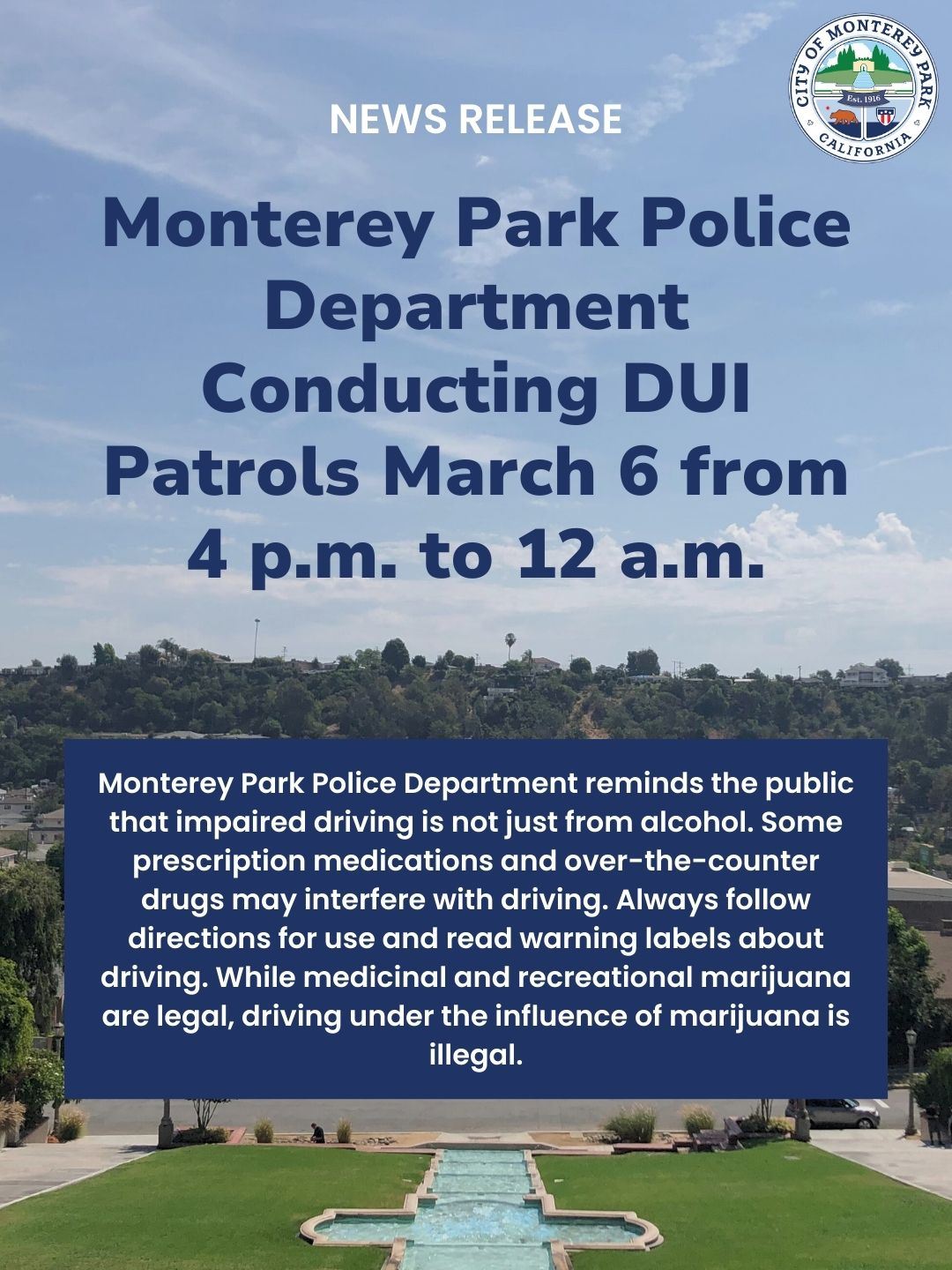 MPK News Release Monterey Park PD Conducting DUI Patrols 3-6-26