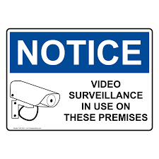 Surveillance notice